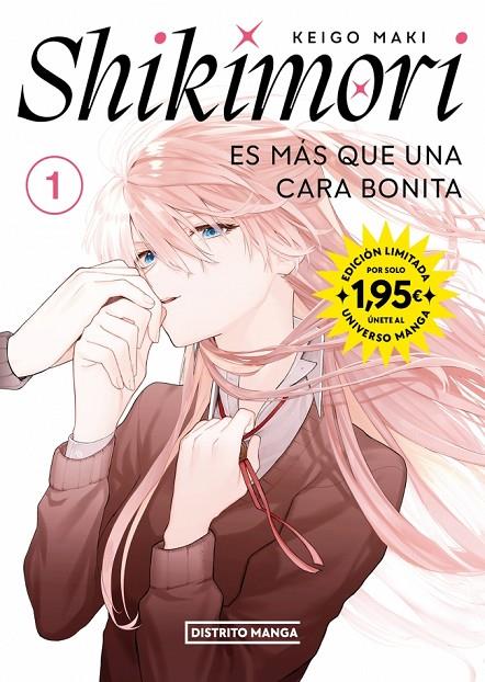 SHIKIMORI ES MÁS QUE UNA CARA BONITA 01 (ED. UNIVERSO MANGA 1,95€) | 9788410305724 | MAKI, KEIGO