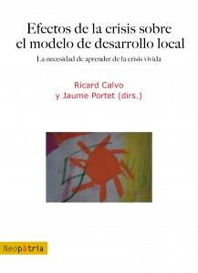 EFECTOS DE LA CRISIS SOBRE EL MODELO DE DESARROLLO LOCAL | 9788416833283