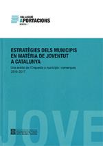ESTRATEGIES DELS MUNICIPIS EN MATERIA DE JOVENTUT A CATALUNYA | 9788439398103