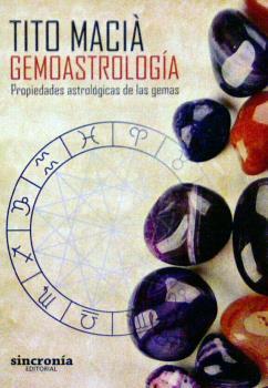 GEMOASTROLOGIA | 9788494486906 | MACIÀ, TITO