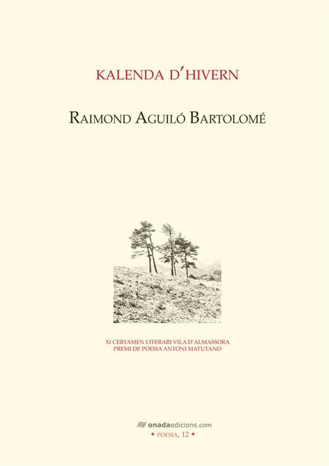 KALENDA D'HIVERN | 9788415221425 | AGUILÓ BARTOLOMÉ, RAIMOND