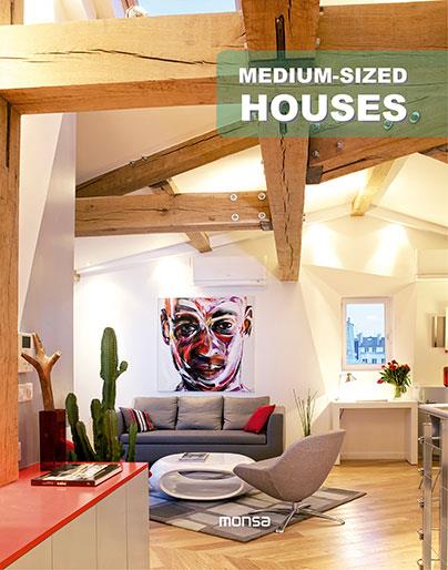 MEDIUM-SIZED HOUSES | 9788415829706 | INSTITUTO MONSA DE EDICIONES, S.A.