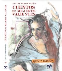 CUENTOS DE MUJERES VALIENTES | 9788412536997 | PARDO BAZÁN, EMILIA