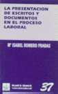 PRESENTACIÓN DE ESCRITOS Y DOCUMENTOS EN EL PROCESO LABORAL | 9788480024136 | ROMERO PRADAS, MARÍA ISABEL