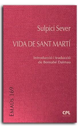 VIDA DE SAN MARTÍ | 9788491654636 | SULPICI SEVER