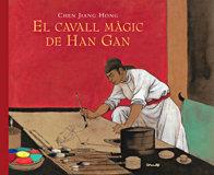 CAVALL MAGIC DE HAN GAN, EL | 9788484701743 | CHEN, JIANG HONG
