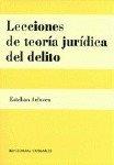 LECCIONES DE TEORIA JURIDICA DEL DELITO | 9788481518887 | ARLUCEA, ESTEBAN