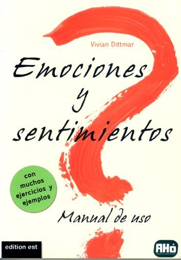 EMOCIONES Y SENTIMIENTOS | 9783940773012 | DITTMAR, VIVIAN