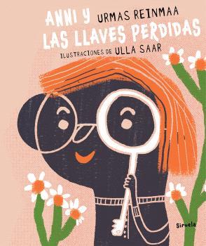 ANNI Y LAS LLAVES PERDIDAS | 9791387688301 | REINMAA, URMAS