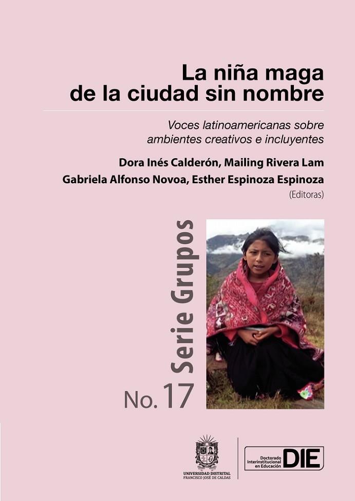 NIÑA MAGA DE LA CIUDAD SIN NOMBRE, LA | 9789587876666 | INÉS CALDERÓN, DORA