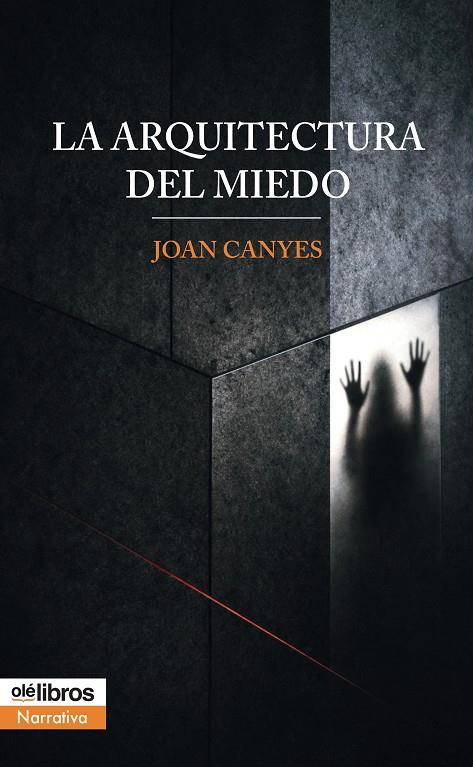 ARQUITECTURA DEL MIEDO, LA | 9791387951931 | CANYES, JOAN