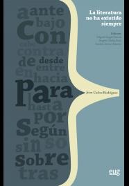 LITERATURA NO HA EXISTIDO SIEMPRE | 9788433857606 | VARIOS AUTORES