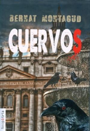 CUERVOS | 9788416391660 | MONTAGUD PIERA, BERNAT