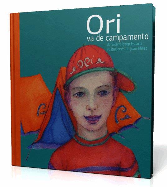 ORI VA AL CAMPAMENTO | 9788493356330 | ESCARTI, V. J.