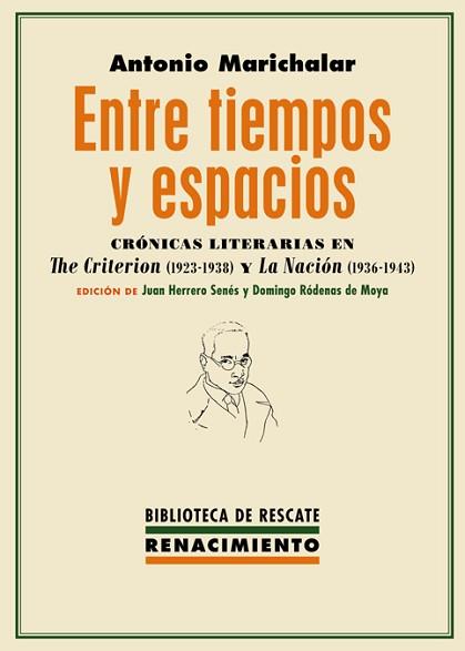 ENTRE TIEMPOS Y ESPACIOS | 9788416981984 | MARICHALAR, ANTONIO