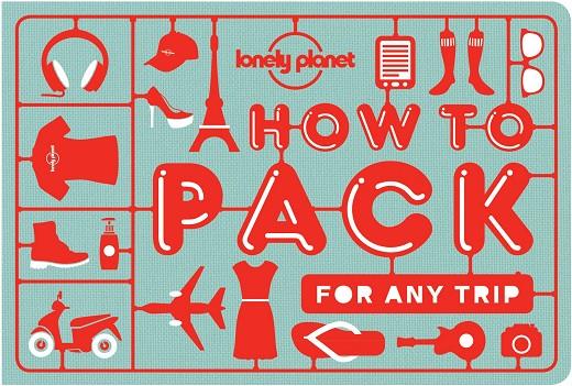 HOW TO PACK FOR ANY TRIP | 9781760340759 | AA. VV.