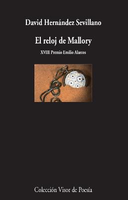 RELOJ DE MALLORY, EL | 9788498954067 | HERNÁNDEZ SEVILLANO, DAVID