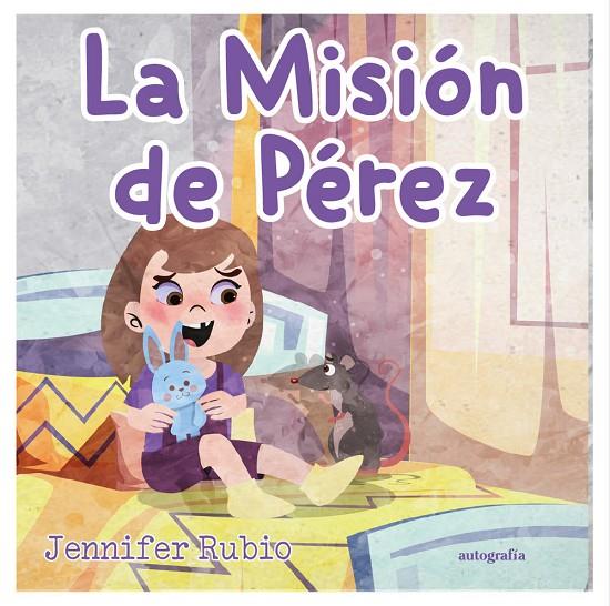 MISIÓN DE PÉREZ, LA | 9791387737221 | RUBIO, JENNIFER