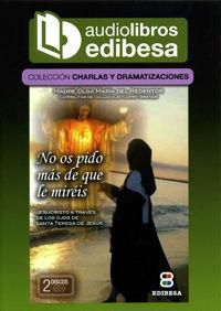 NO OS PIDO MÁS DE QUE LE MIRÉIS | 9788484078104 | SANTA TERESA DE JESÚS