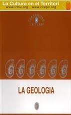 GEOLOGIA, LA | 9788486083441 | CRUSELLS, A. / CUNILLERA, J. / ROBUSTÉ, M.