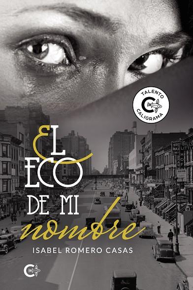 ECO DE MI NOMBRE, EL | 9788418665561 | ROMERO CASAS, ISABEL