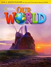 OUR WORLD BRE 6 LESSON PLANN+CD+PROF CDR | 9781285455969