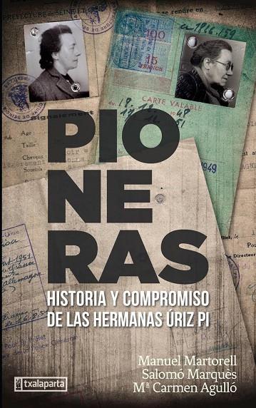 PIONERAS | 9788417065560 | MARTORELL PÉREZ, MANUEL / MARQUÈS SUREDA, SALOMÓ / AGULLÓ DÍAZ, Mª CARMEN