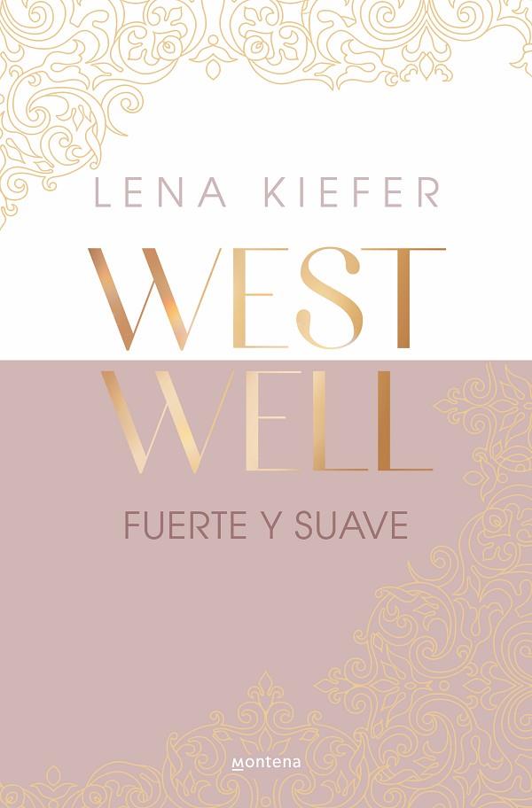 WESTWELL 01. FUERTE Y SUAVE | 9788419746887 | KIEFER, LENA