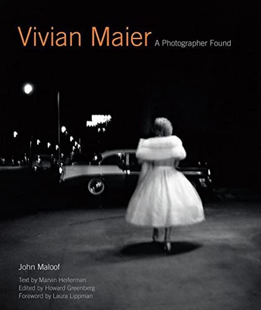 VIVIAN MAIER - A PHOTOGRAPHER FOUND | 9780062305534 | MAIER, VIVIAN
