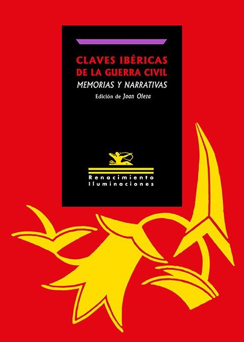 CLAVES IBÉRICAS DE LA GUERRA CIVIL : MEMORIAS Y NARRATIVAS | 9788419791788 | VARIOS AUTORES
