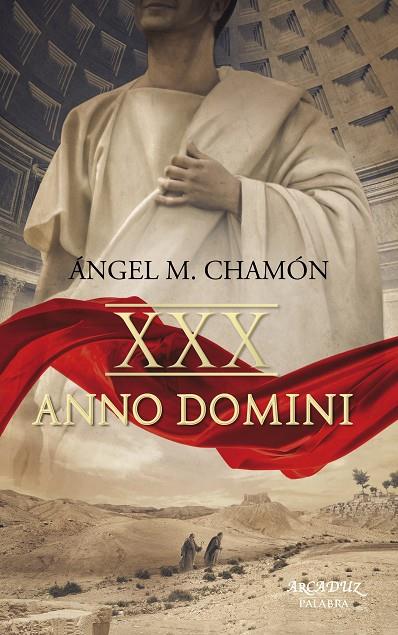 XXX ANNO DOMINI | 9788490613993 | CHAMÓN, ÁNGEL M.