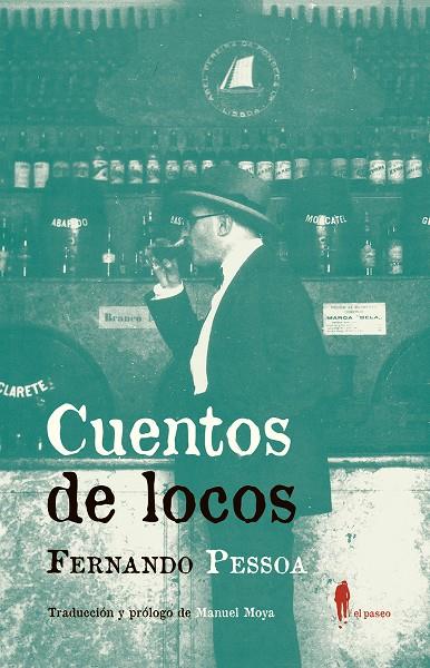 CUENTOS DE LOCOS | 9788494811203 | PESSOA, FERNANDO
