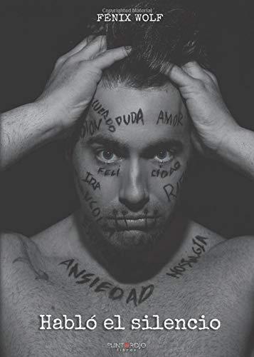 HABLÓ EL SILENCIO | 9788417479015 | WOLF, FÉNIX