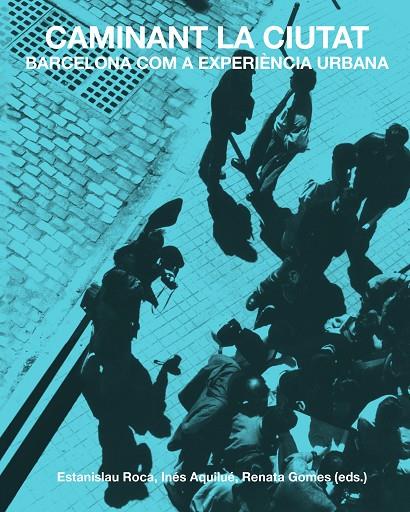 CAMINANT LA CIUTAT | 9788491689331