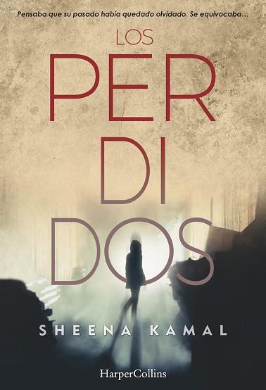 PERDIDOS, LOS | 9788491392101 | KAMAL, SHEENA