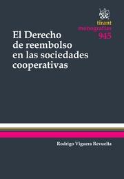 DERECHO DE REEMBOLSO EN LAS SOCIEDADES COOPERATIVAS, EL | 9788490537428 | VIGUERA REVUELTA, RODRIGO