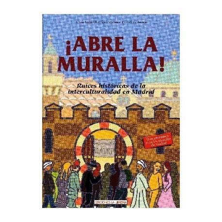ABRE LA MURALLA! | 9788496470491 | LÓPEZ ROMERO, ALICIA