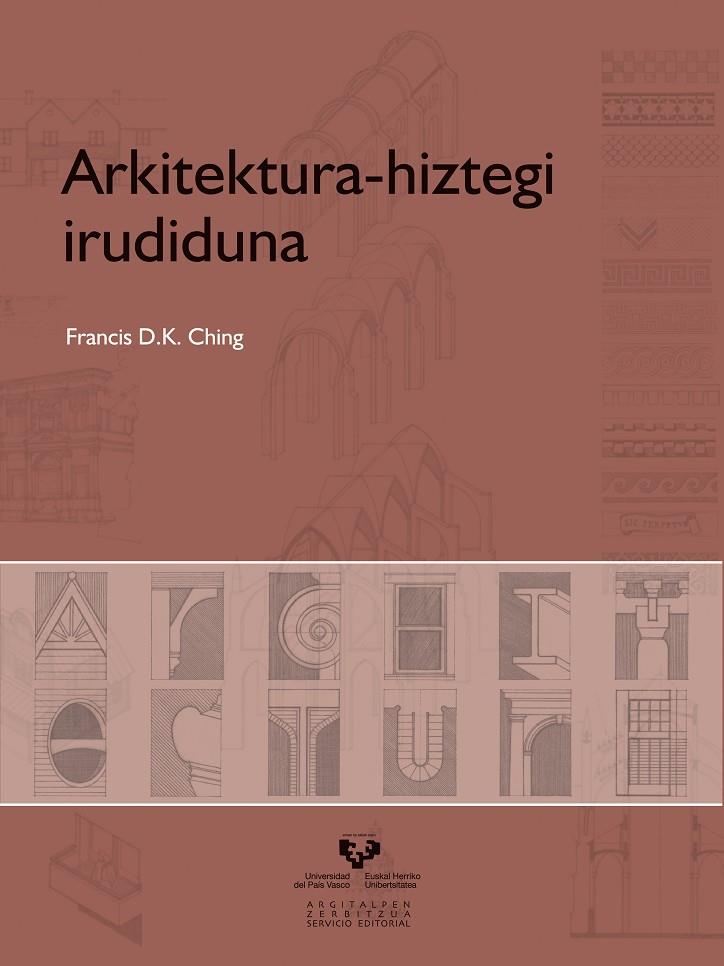 ARKITEKTURA-HIZTEGI IRUDIDUNA | 9788498600544 | CHING, FRANCIS D. K.