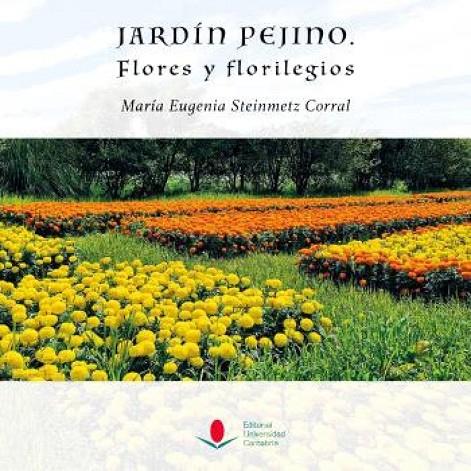 JARDÍN PEJINO | 9788419897022 | STEINMETZ CORRAL, MARIA EUGENIA