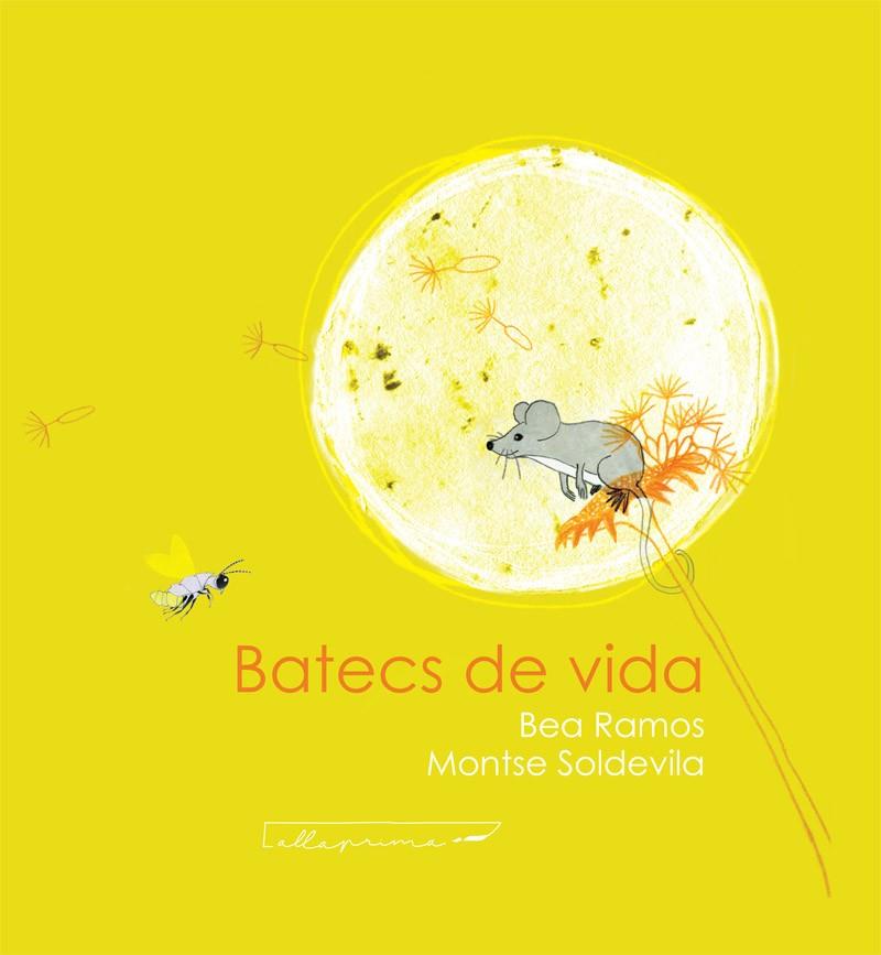 BATECS DE VIDA | 9788412241020 | RAMOS, B. / SOLDEVILA, M.