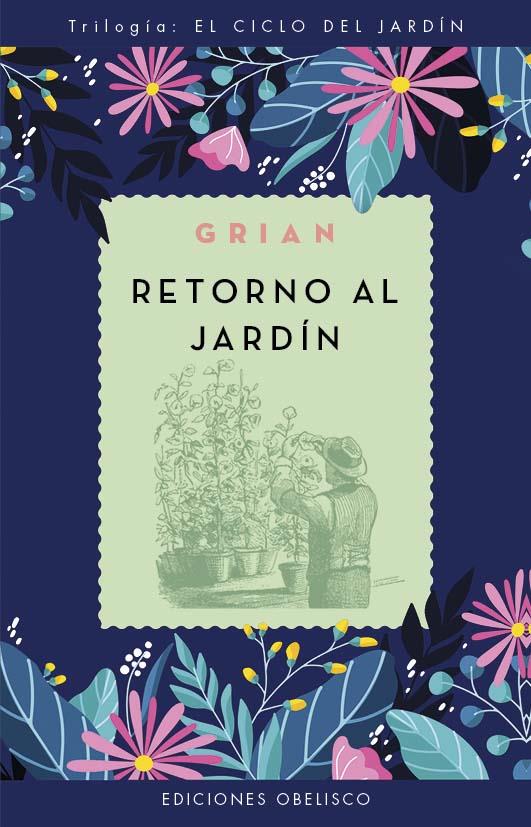 RETORNO AL JARDÍN | 9788411721103 | GRIAN