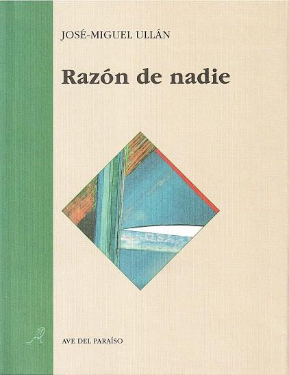 RAZÓN DE NADIE | 9788488547125 | ULLÁN, JOSÉ-MIGUEL