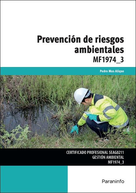 PREVENCIÓN DE RIESGOS AMBIENTALES | 9788428371162 | MAS ALIQUE, PEDRO