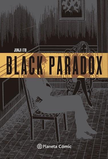 BLACK PARADOX | 9791388100161 | ITO, JUNJI