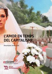 AMOR EN TEMPS DEL CAPITALISME, L' | 9788417508647 | JOVER LEAL, ASSUMPTA