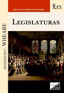LEGISLATURAS | 9789567799343 | WHEARE, KENNNETH, C.