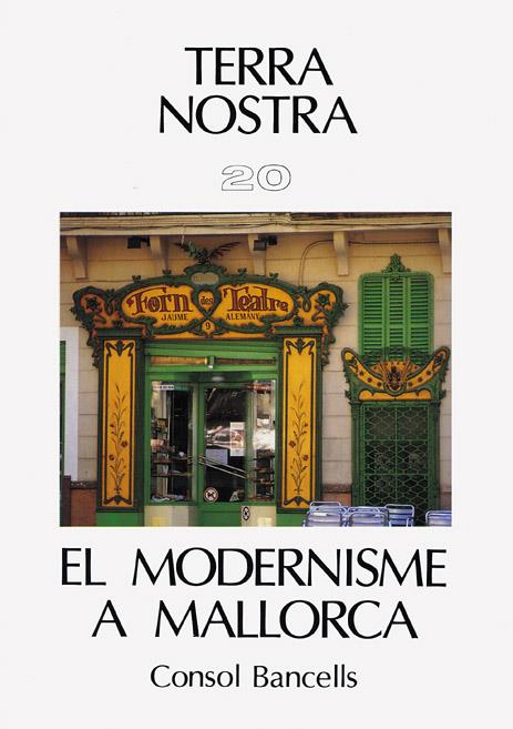 MODERNISME A MALLORCA | 9788473272063 | BANCELLS, CONSOL