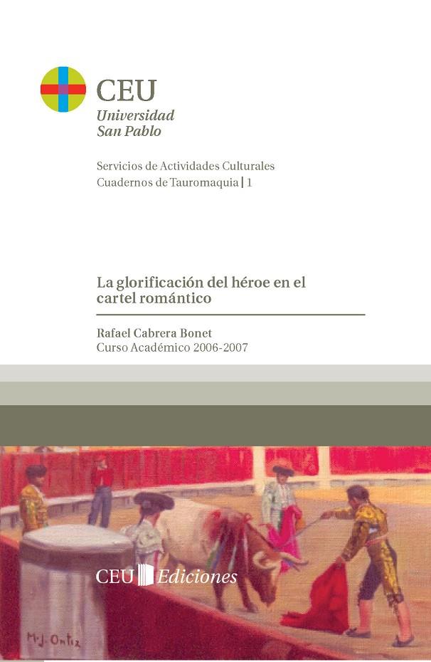 GLORIFICACIÓN DEL HEROE EN EL CARTEL ROMANTICO, LA | 9788486117924 | CABRERA BONET, RAFAEL