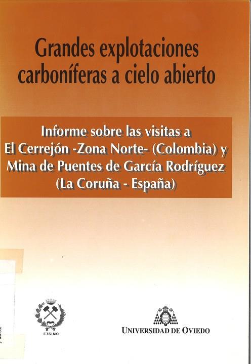 GRANDES EXPLOTACIONES CARBONÍFERAS A CIELO ABIERTO | 9788474688467 | AGUILERA FOLGUEIRAS, JUAN CARLOS