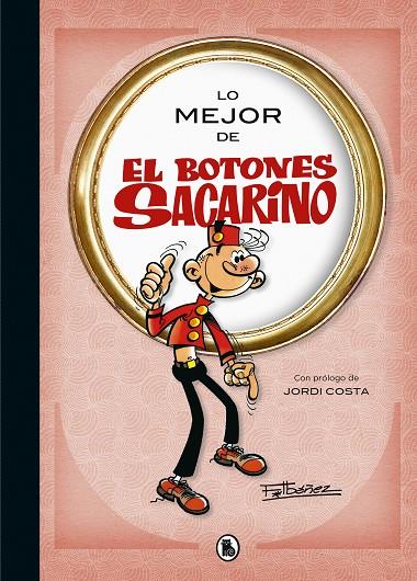 LO MEJOR DE EL BOTONES SACARINO | 9788402424020 | IBÁÑEZ, FRANCISCO